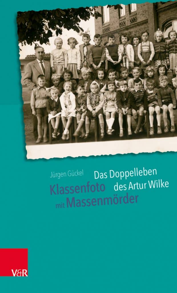 Cover Jürgen Gückel, Klassenfoto mit Massenmörder